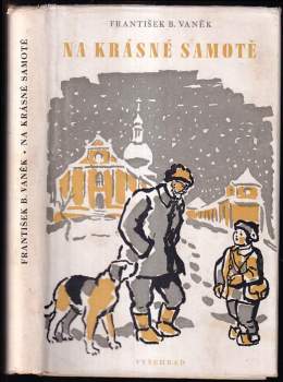 František Bernard Vaněk: Na krásné samotě
