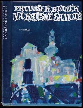 František Bernard Vaněk: Na krásné samotě
