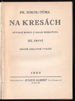 František Sokol Tůma: Na kresách