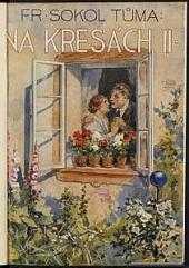 František Sokol Tůma: Na kresách