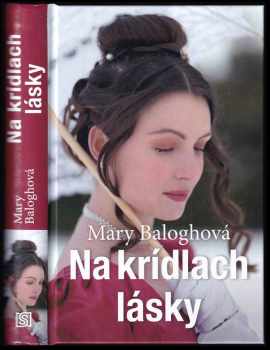 Mary Balogh: Na krídlach lásky