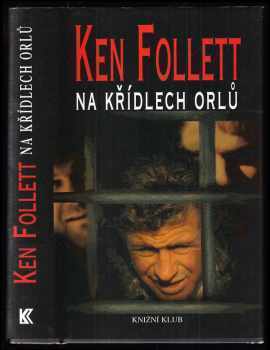 Ken Follett: Na křídlech orlů