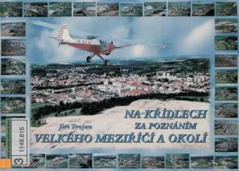 Na křídlech za poznáním Velkého Meziříčí a okolí