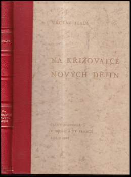 Václav Fiala: Na křižovatce nových dějin