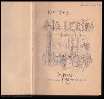 Karel Václav Rais: Na lepším