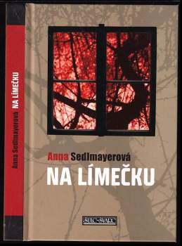 Anna Sedlmayerová: Na Límečku