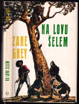 Na lovu šelem - Zane Grey (1971, Olympia) - ID: 765153