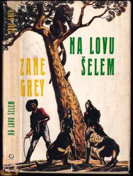 Na lovu šelem - Zane Grey (1971, Olympia) - ID: 767316