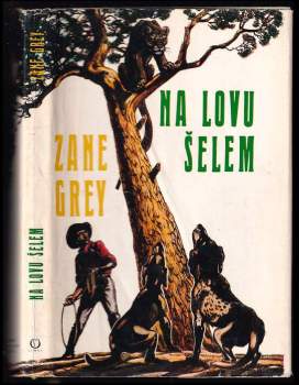 Na lovu šelem - Zane Grey (1971, Olympia) - ID: 771156