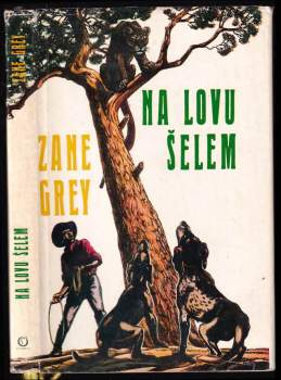 Na lovu šelem - Zane Grey (1971, Olympia) - ID: 774324