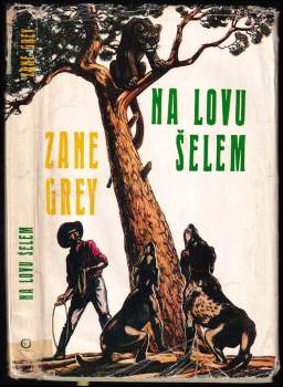 Na lovu šelem - Zane Grey (1971, Olympia) - ID: 782825