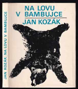 Ján Kozák: Na lovu v Bambujce