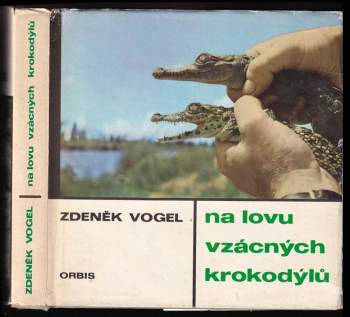 Na lovu vzácných krokodýlů
