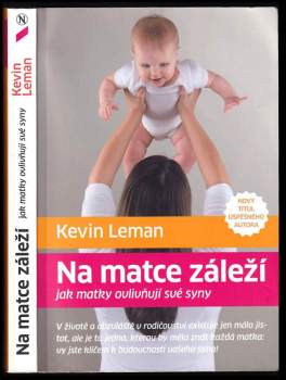 Na matce záleží