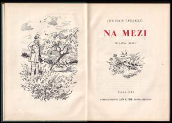 Josef Hais Týnecký: Na mezi