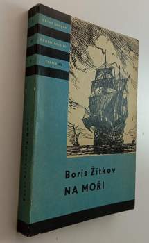Boris Stepanovič Žitkov: Na moři