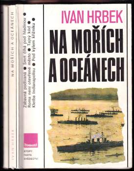 Ivan Hrbek: Na mořích a oceánech