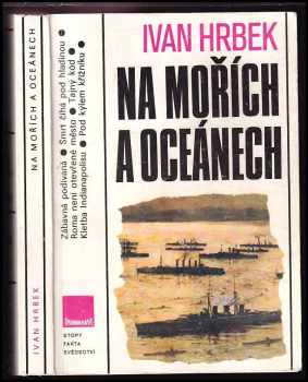 Ivan Hrbek: Na mořích a oceánech