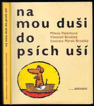 Na mou duši do psích uší