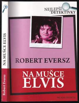 Na mušce Elvis