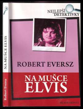Na mušce Elvis