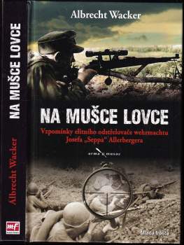 Albrecht Wacker: Na mušce lovce