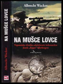 Albrecht Wacker: Na mušce lovce