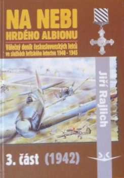 Jiří Rajlich: Na nebi hrdého Albionu