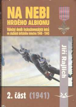 Jiří Rajlich: Na nebi hrdého Albionu