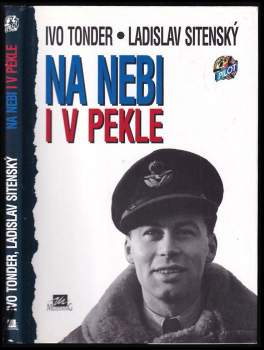 Ladislav Sitenský: Na nebi i v pekle