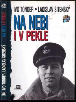 Ladislav Sitenský: Na nebi i v pekle