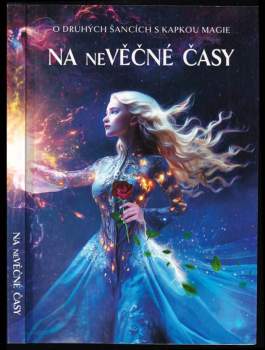 Tereza Kadečková: Na neVěčné časy