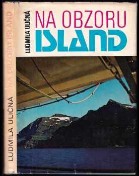 Ludmila Uličná: Na obzoru Island