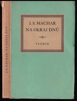 Na okraj dnů, 1928-1935