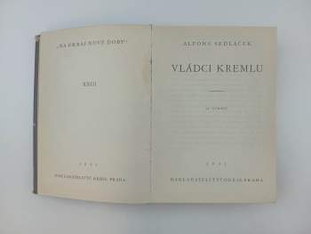 Alfons Sedláček: Vládci Kremlu