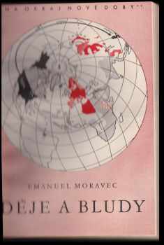 Emanuel Moravec: Na okraj nové doby IV - Národ bez řemesla + Suezský průplav + USA dnes + Děje a bludy + Budoucnost světového obchodu + Co víte o židech + Přemožený prostor