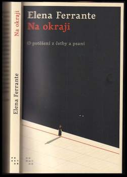 Elena Ferrante: Na okraji