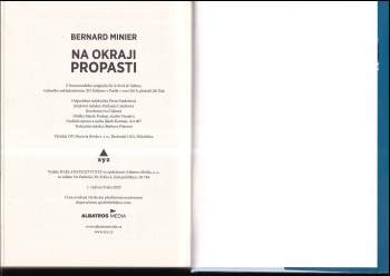 Minier Bernard: Na okraji propasti
