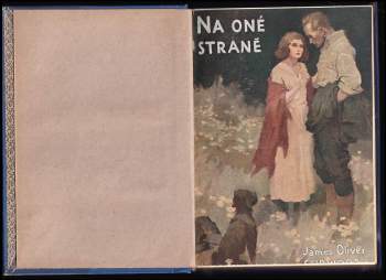 James Oliver Curwood: Na oné straně