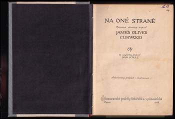 James Oliver Curwood: Na oné straně