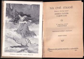James Oliver Curwood: Na oné straně
