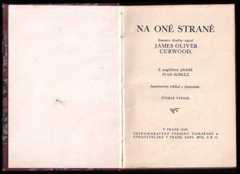 James Oliver Curwood: Na oné straně