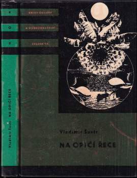 Vladimír Šustr: Na Opičí řece