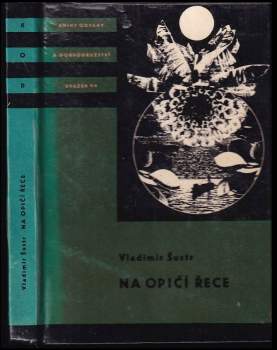 Vladimír Šustr: Na Opičí řece