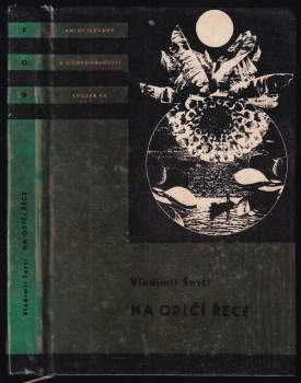 Na Opičí řece - Vladimír Šustr (1967, Státní nakladatelství dětské knihy) - ID: 834662