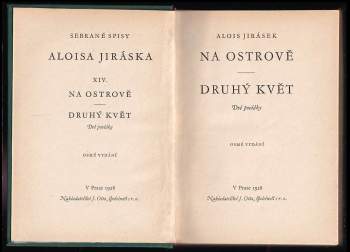 Alois Jirásek: Na ostrově ; Druhý květ : dvě povídky