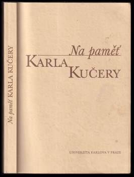 Karel Kučera: Na paměť Karla Kučery