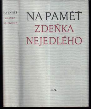 Na paměť Zdeňka Nejedlého