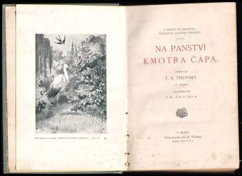 T. E Tisovský: Na panství kmotra Čápa