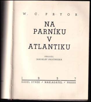 William Clayton Pryor: Na parníku v Atlantiku
